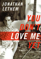 You Don't Love Me Yet