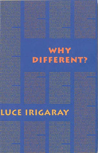 Why Different?