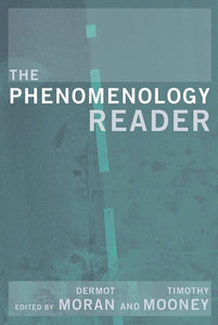 The Phenomenology Reader