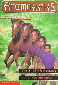 Animorphs 14: The Unknown