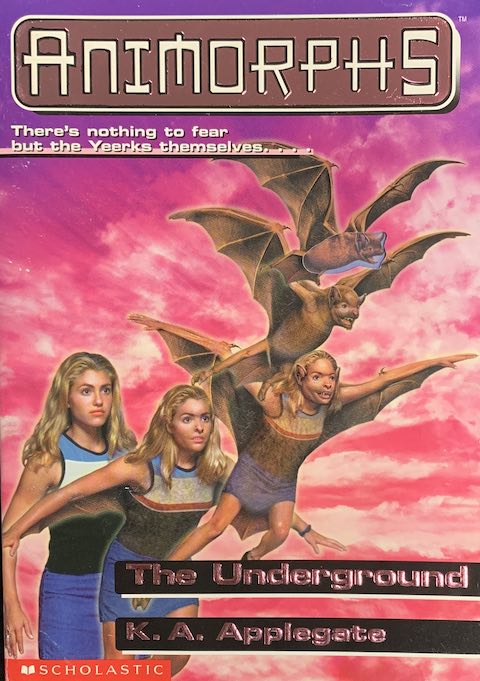 Animorphs 17: The Underground