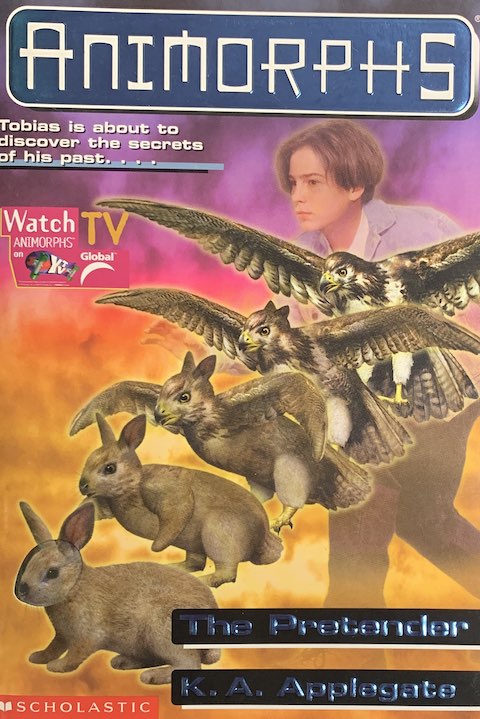 Animorphs 23: The Pretender