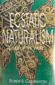 Ecstatic Naturalism