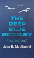The Deep Blue Good-By