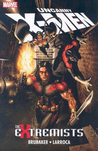 Uncanny X-Men: The Extremists