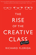 The Rise of the Creative Class--Revisited