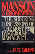 Manson In His Own Words