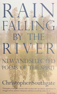 Rain Falling by the River