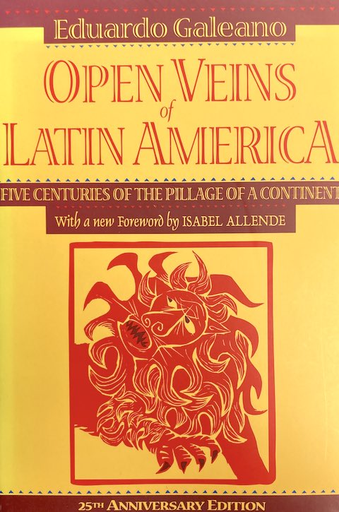 Open Veins of Latin America