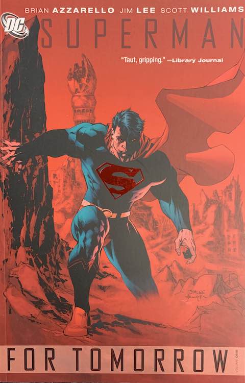 Superman: For Tomorrow, Vol. 1