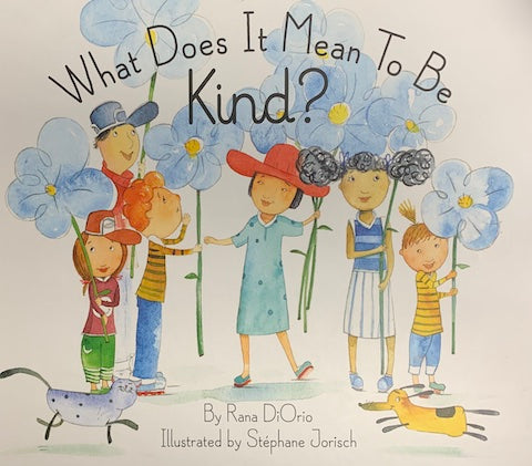 What Does It Mean to Be Kind?