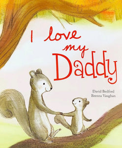 I Love My Daddy