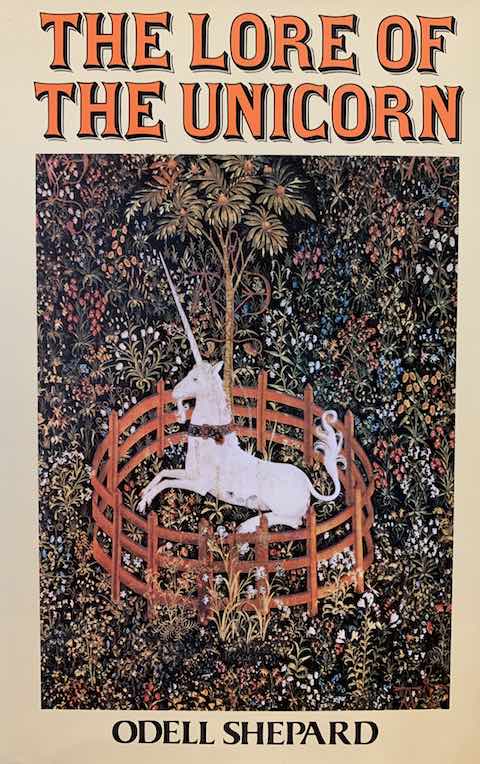 The Lore of the Unicorn