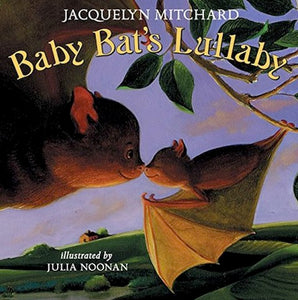 Baby Bat's Lullaby
