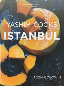 Yashim Cooks Istanbul