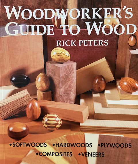 Woodworker's Guide to Wood