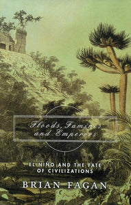 Floods, Famines and Empires