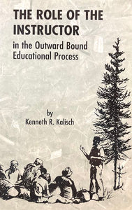 The Role of the Instructor in the Outward Bound Educational Process