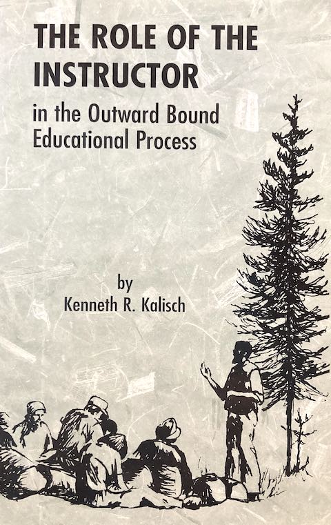 The Role of the Instructor in the Outward Bound Educational Process