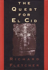 The Quest for El Cid