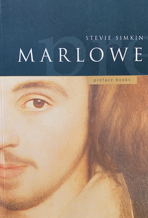 A Preface to Marlowe