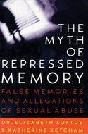 The Myth of Repressed Memory