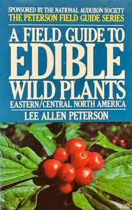 A Field Guide to Edible Wild Plants