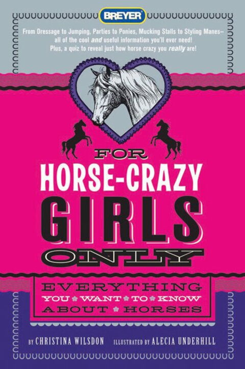 For Horse-Crazy Girls Only