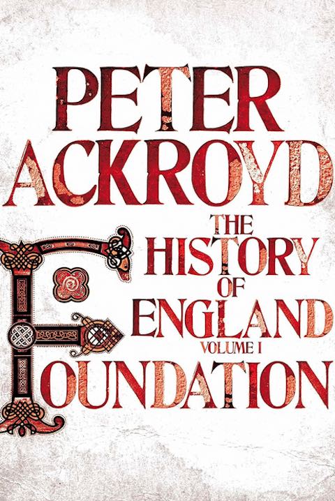 The History of England, vol. 1: Foundation