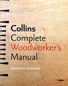Collins Complete Woodworker's Manual