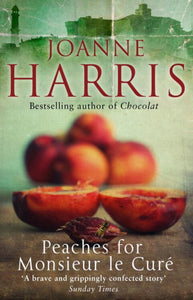 Peaches for Monsieur le Curé