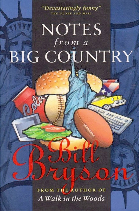Notes From a Big Country