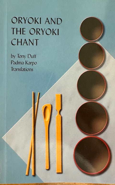 Oryoki and the Oryoki Chant