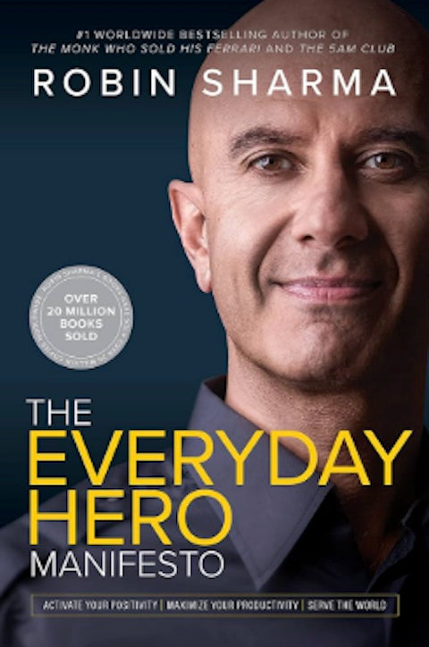 The Everyday Hero Manifesto