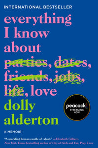 Everything I Know About Love