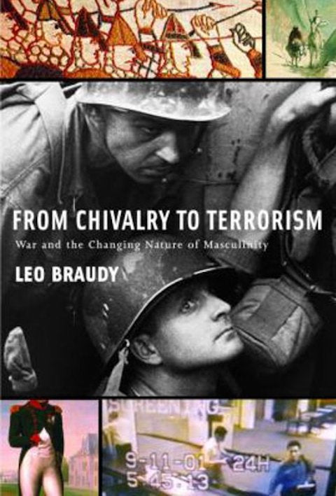From Chivalry to Terrorism