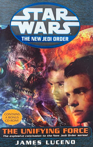 Star Wars: The New Jedi Order: The Unifying Force