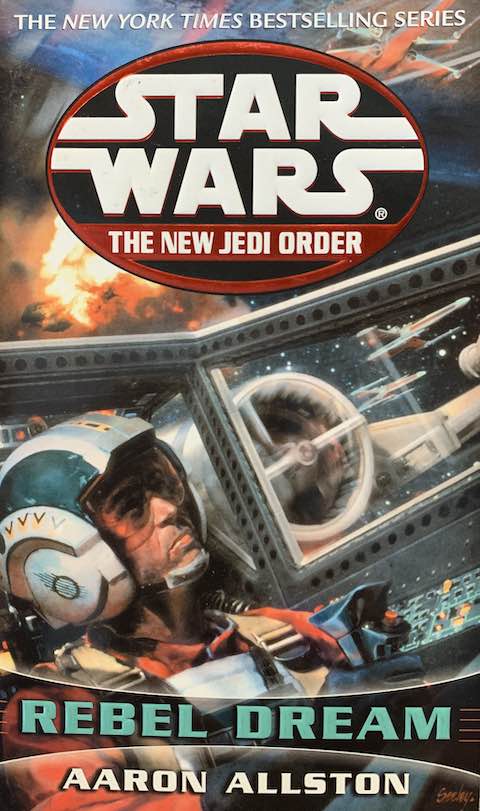 Rebel Dream: Star Wars Legends