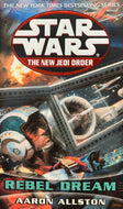 Rebel Dream: Star Wars Legends