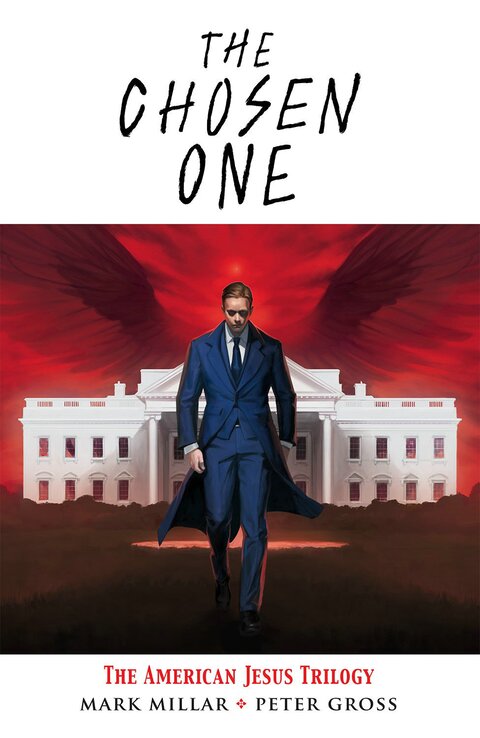 The Chosen One: The American Jesus Trilogy