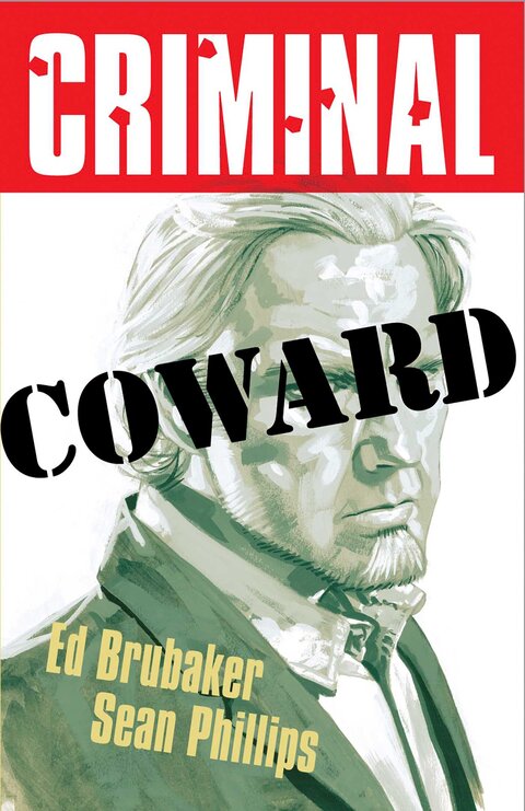 Coward: Criminal, vol. 1
