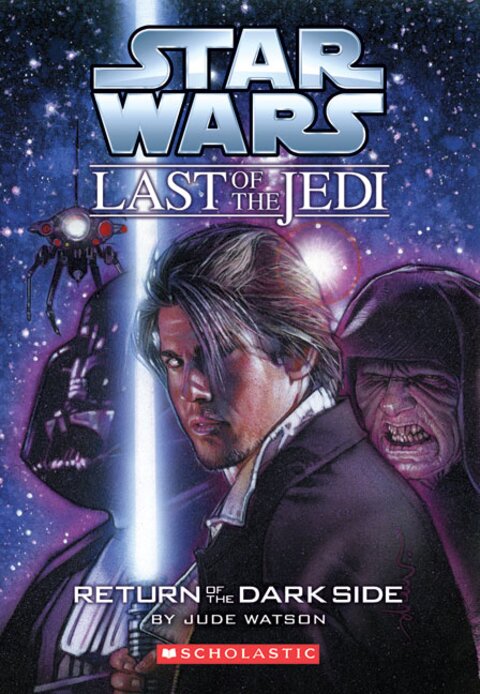 Star Wars Last of the Jedi: Return of the Dark Side