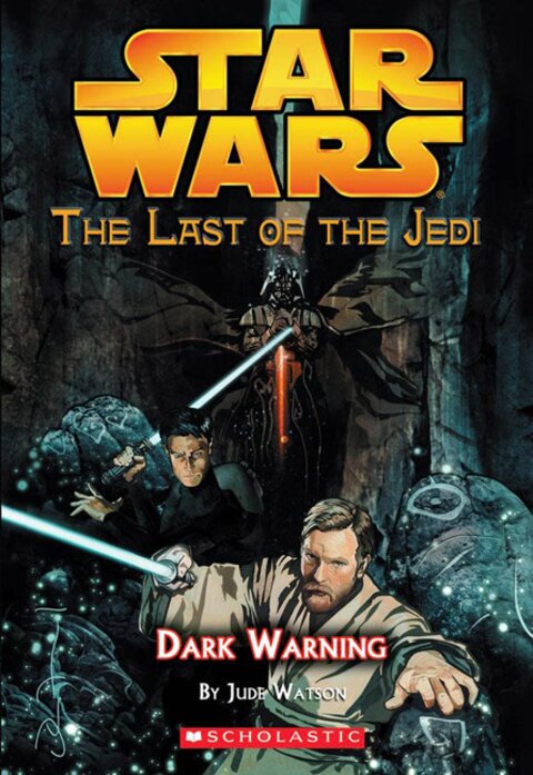 Star Wars Last of the Jedi: Dark Warning