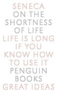 Great Ideas On the Shortness of Life