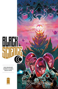 Black Science Volume 2: Welcome Nowhere