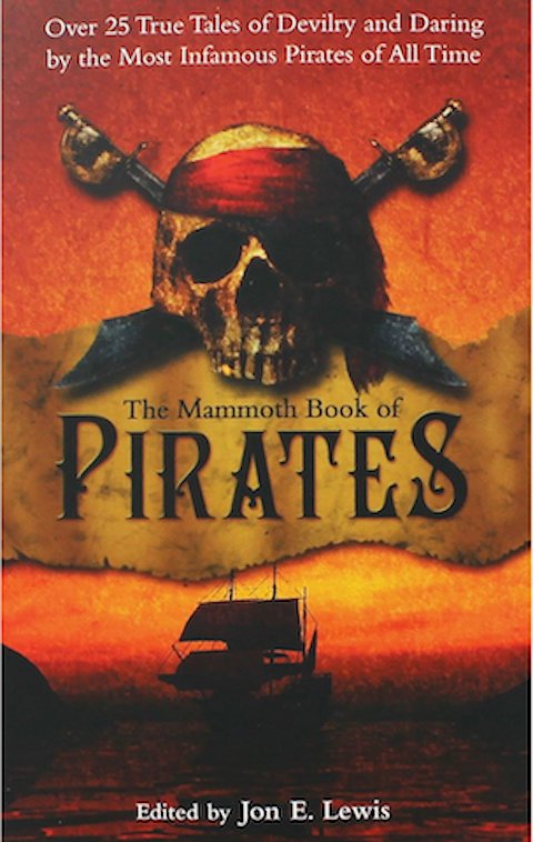 The Mammouth Book of Pirates