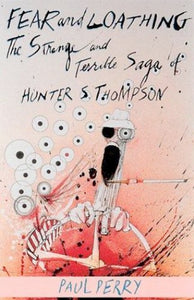 Fear and Loathing