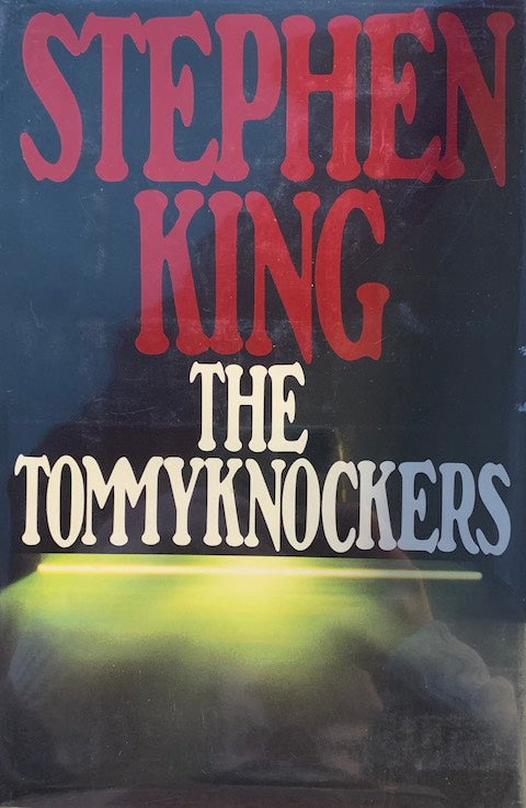 The Tommyknockers