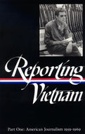 Reporting Vietnam Vol. 1