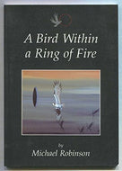 A Bird Within a Ring of Fire